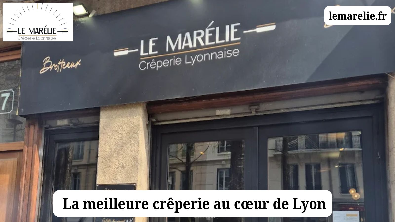 meilleure crêperie au cœur de Lyon
