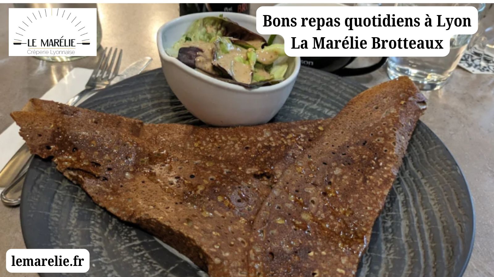 Vous cherchez de bons repas quotidiens à Lyon ? Commencez par La Marélie Brotteaux